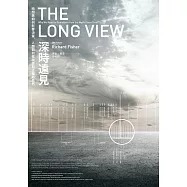 深時遠見：時間感如何影響決策，人類如何擺脫短期主義的危局 (電子書)