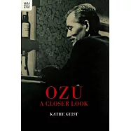 Ozu: A Closer Look (電子書)
