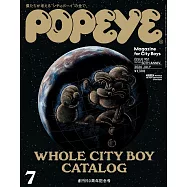 POPEYE 2026年 7月号 [創刊50周年記念号 WHOLE CITY BOY CATALOG 僕たちが考えている&ldquo;シティボーイ&rdquo;の全て。] (電子雜誌)