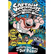 Captain Underpants and the Wrath of the Wicked Wedgie Woman
