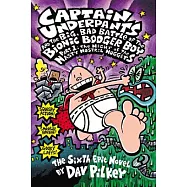 Captain Underpants and the Big, Bad Battle of the Bionic Booger Boy, Part 1: The Night of the Nasty Nostril Nuggets