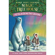 神奇樹屋 第12集Polar Bears Past Bedtime (Magic Tree House, No.12)