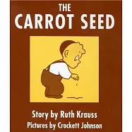 The Carrot Seed Board Book