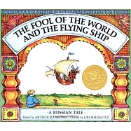The Fool of the World and the Flying Ship: A Russian Tale