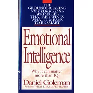 Emotional Intelligence: Why it Can Matter More Than IQ
