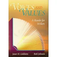 Voices and Values: A Reader for Writers
