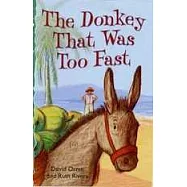 Zig Zags: The Donkey That Was Too Fast