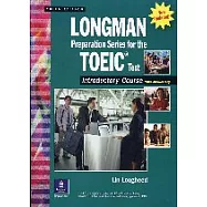Longman Preparation Series for the TOEIC Test:Introductory Course,3/e(With Answer Key)
