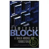 A Walk Among the Tombstones