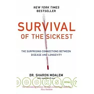 Survival Of The Sickest