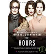 The Hours: Complete & Unabridged (6 CDs)