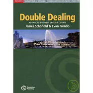 Double Dealing Student’s Book: Advanced Business English Course