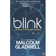 Blink: The Power of Thinking Without Thinking