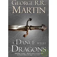 A Dance with Dragons: Book 5 of a Song of Ice and Fire