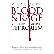 Blood and Rage: A Cultural History of Terrorism