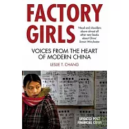 Factory Girls: Voices from the Heart of Modern China