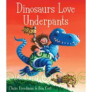 Dinosaurs Love Underpants