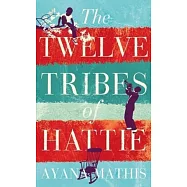 The Twelve Tribes of Hattie