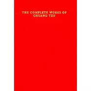 The Complete Works of Chuang Tzu