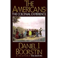 The Americans, the Colonial Experience