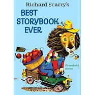 Richard Scarry&rsquo;s Best Story Book Ever