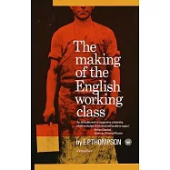 Making of the English Working Class