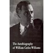 The Autobiography of William Carlos Williams