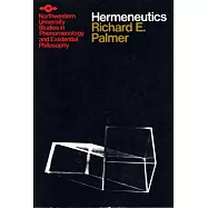 Hermeneutics: Interpretation Theory in Schleiermacher, Dilthey, Heidegger and Gadamer