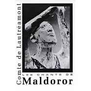 Maldoror: (Les Chants de Maldoror)