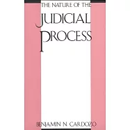 The Nature of the Judicial Process