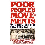 Poor People’s Movements: Why They Succeed, How They Fail