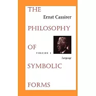The Philosophy of Symbolic Forms