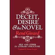 Deceit, Desire and the Novel Self and Other in Literature