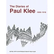 Diaries of Paul Klee, 1898-1918