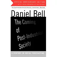 The Coming of Post-Industrial Society