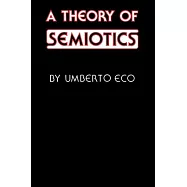 A Theory of Semiotics