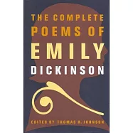 The Complete Poems of Emily Dickinson