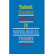 Essays in Sociological Theory