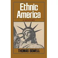 Ethnic America: A History