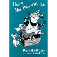 Hello, Mrs. Piggle Wiggle