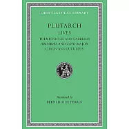 Plutarch’s Lives: Themistocles and Camillus Aristides and Cato Major Cimon and Lucullus