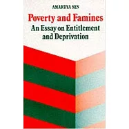 Poverty and Famines: An Essay on Entitlement and Deprivation