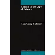 Reason in the Age of Science
