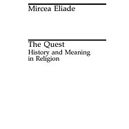 The Quest: History and Meaning in Religion