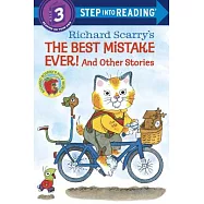 Richard Scarry&rsquo;s The Best Mistake Ever! and Other Stories(Step into Reading, Step 3)