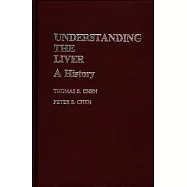 Understanding the Liver: A History