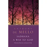 Sadhana: A Way to God