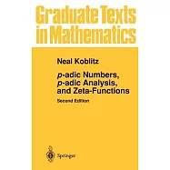 P-Adic Numbers, P-Adic Analysis, Zeta-Functions