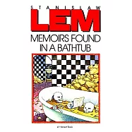 Memoirs Found in a Bathtub