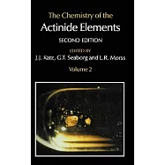The Chemistry of the Actinide Elements